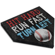 Hit Hard Run Fast Turn Left Laying Down Retail Home Plate
